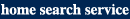Home Search Service